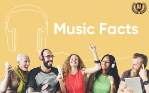 10 Interesting Music Facts